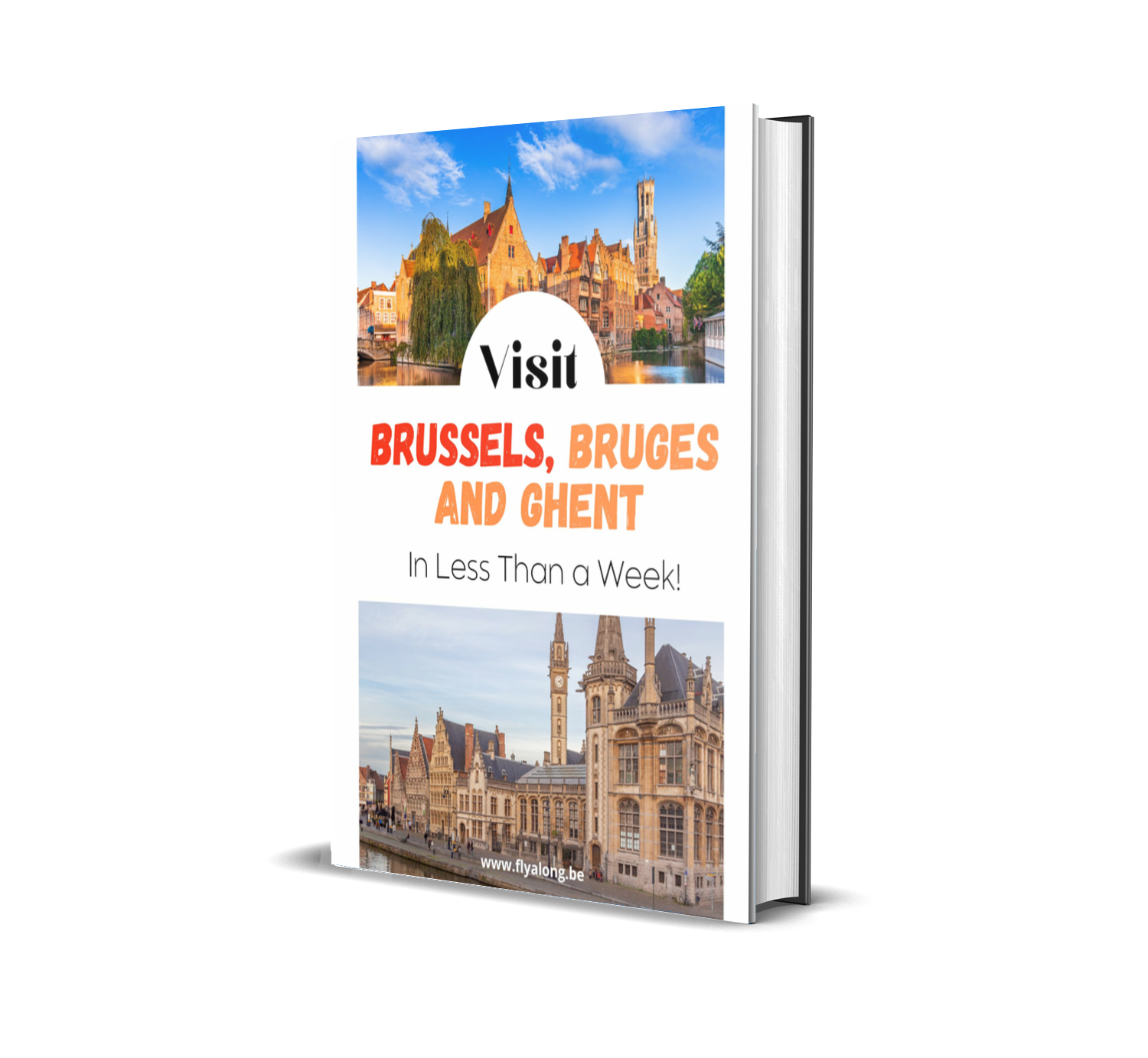 Brussels, Bruges and Ghent in 3 days free Guide